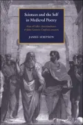 Sciences and the Self in Medieval Poetry : Alan of Lille's Anticlaudianus and John Gower's Confessio Amantis