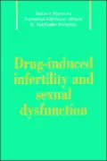 Drug-Induced Infertility and Sexual Dysfunction