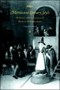 Mania and Literary Style: The Rhetoric of Enthusiasm from the Ranters to Christopher Smart