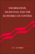 Information, Incentives And The Economics Of Control