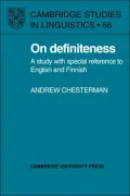 On Definiteness: A Study with Special Reference to English and Finnish