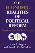 The Economic Realities of Political Reform: Elections and the US Senate