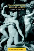 Shakespeare and the Mannerist Tradition: A Reading of Five Problem Plays