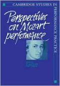 Perspectives on Mozart Performance
