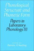 Phonological Structure and Phonetic Form
