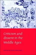 Criticism and Dissent in the Middle Ages