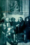 Literary Patronage in England, 1650-1800