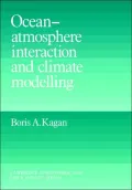Ocean-Atmosphere Interaction And Climate Modelling
