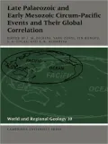 Late Palaeozoic and Early Mesozoic Circum-Pacific Events and their Global Correlation