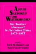 The Workers' Movement in the United States, 1879-1885
