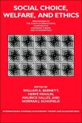 Social Choice, Welfare, and Ethics: Proceedings of the Eighth International Symposium in Economic Theory and Econometrics