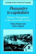 Peasantry to Capitalism: Western Östergötland in the Nineteenth Century