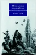 Romanticism and the Gothic: Genre, Reception, and Canon Formation