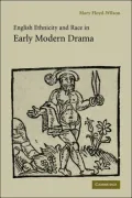 English Ethnicity and Race in Early Modern Drama