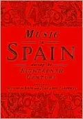 Music in Spain during the Eighteenth Century