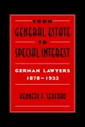 From General Estate to Special Interest: German Lawyers 1878-1933