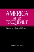 America after Tocqueville