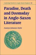 Paradise, Death and Doomsday in Anglo-Saxon Literature