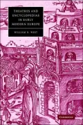 Theatres and Encyclopedias in Early Modern Europe