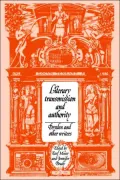 Literary Transmission and Authority : Dryden and Other Writers