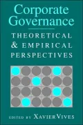 Corporate Governance: Theoretical and Empirical Perspectives