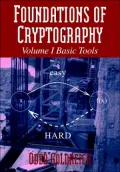 Foundations of Cryptography: Basic Tools, Vol. 1