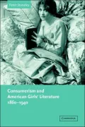 Consumerism and American Girls' Literature, 1860-1940