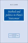 Method and Politics in Plato's Statesman