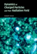 Dynamics of Charged Particles and Their Radiation Field