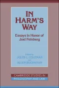 In Harm's Way: Essays in Honor of Joel Feinberg