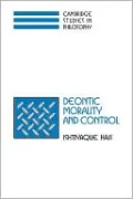 Deontic Morality and Control
