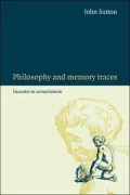 Philosophy and Memory Traces: Descartes to Connectionism