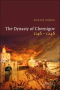 The Dynasty of Chernigov, 1146-1246