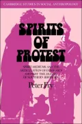 Spirits of Protest: Spirit-Mediums and the Articulation of Consensus Among the Zezuru of Southern Rhodesia (Zimbabwe)