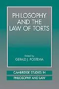Philosophy and the Law of Torts