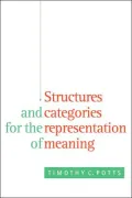 Structures and Categories for the Representation of Meaning