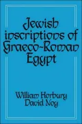 Jewish Inscriptions of Graeco-Roman Egypt