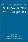 Fifty Years of the International Court of Justice: Essays in Honour of Sir Robert Jennings