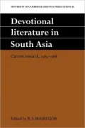 Devotional Literature in South Asia: Current Research, 1985-1988