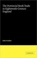 The Provincial Book Trade in Eighteenth-Century England