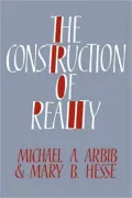 The Construction of Reality