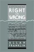 Experiment, Right or Wrong