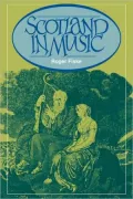 Scotland in Music: A European Enthusiasm