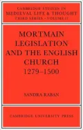 Mortmain Legislation and the English Church 1279-1500