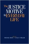 The Justice Motive in Everyday Life
