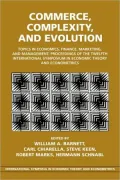 Commerce, Complexity, and Evolution: Topics in Economics, Finance, Marketing, and Management: Proceedings of the Twelfth International Symposium in Economic Theory and Econometrics