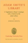 Adam Smith's Library: A Supplement to Bonar's Catalogue with a Check-list of the Whole Library