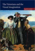 The Victorians and the Visual Imagination