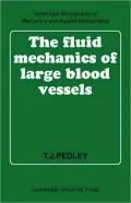 Fluid Mechanics of Large Blood Vessels