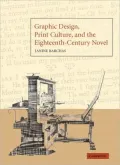 Graphic Design, Print Culture, and the Eighteenth-Century Novel